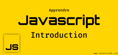 Apprendre Javascript: Introduction